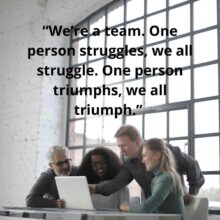 Teamwork Quotes Which Inspire The Group Squad Gluwee