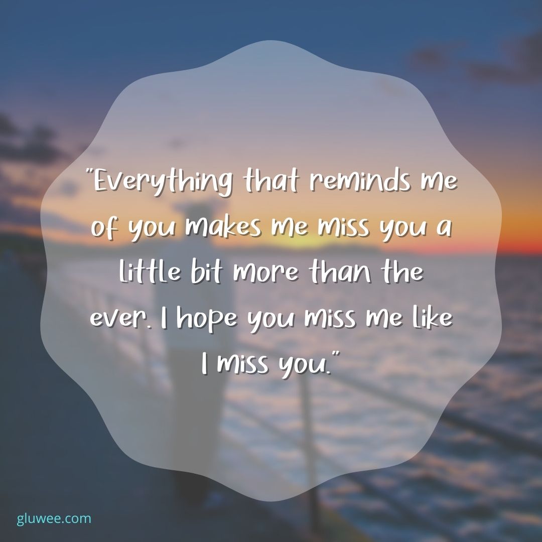 110 The Sweetest I Miss You Messages and Quotes - Gluwee