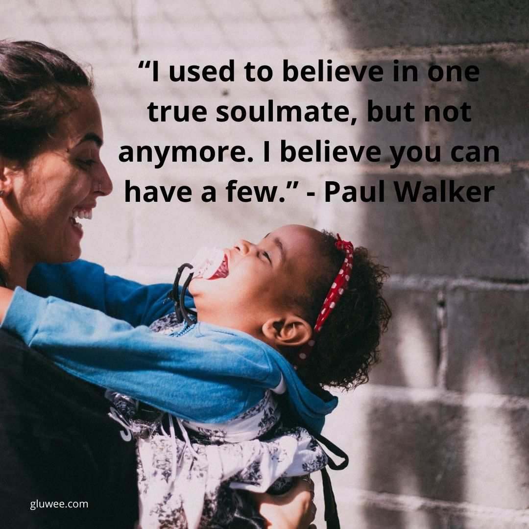 100 Soulmate Quotes to Inspire Many Couples In Failing Love - Gluwee