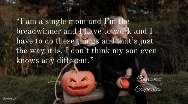 quotes about being a single mom