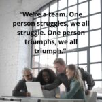 100 Teamwork Quotes Which Inspire The Group Squad - Gluwee